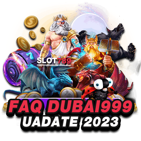 FAQ DUBAI999